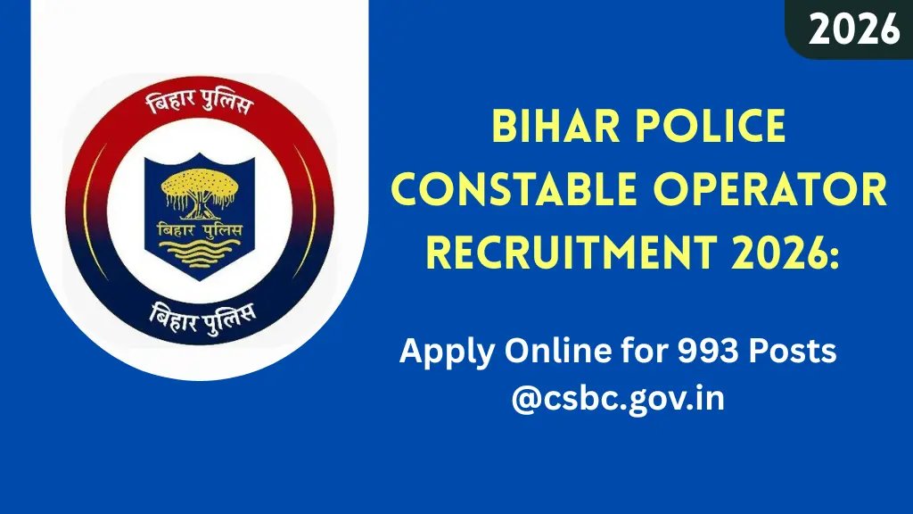 Bihar Police Constable Operator Recruitment 2026
