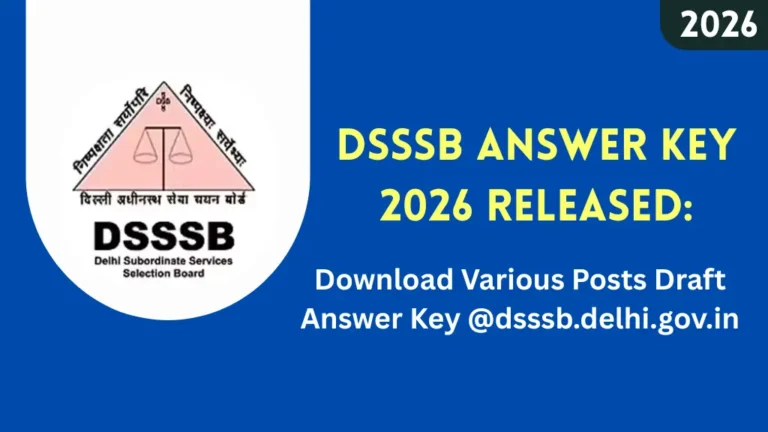DSSSB Answer Key 2026 Released