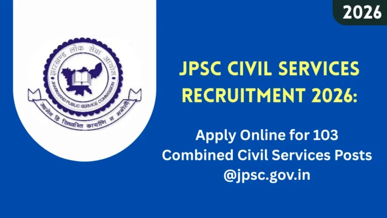 JPSC Civil Services Recruitment 2026